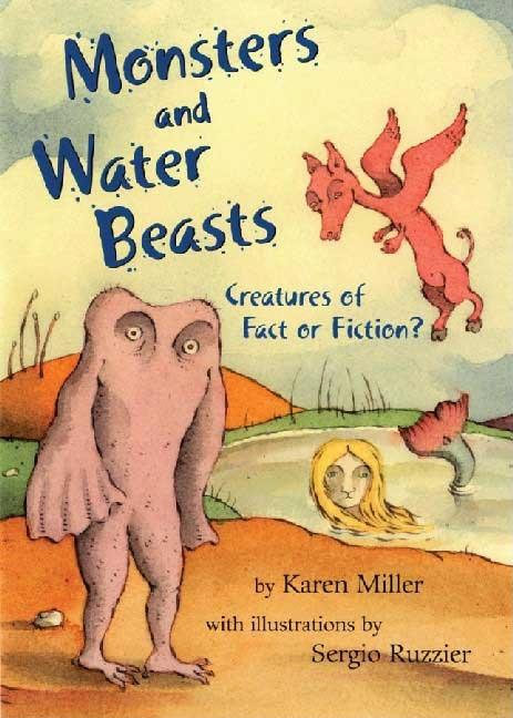 Monsters and Water Beasts: Creatures of Fact or Fiction?
