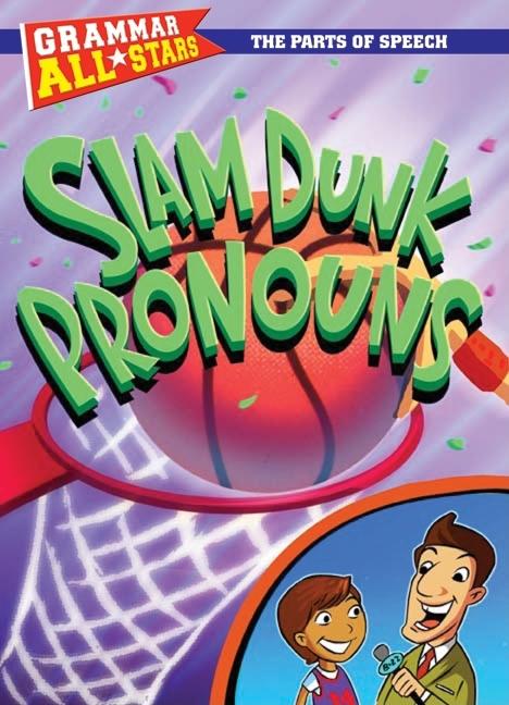 Slam Dunk Pronouns