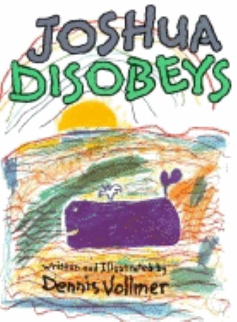 Joshua Disobeys