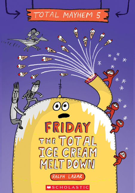 Friday - The Total Ice Cream Meltdown