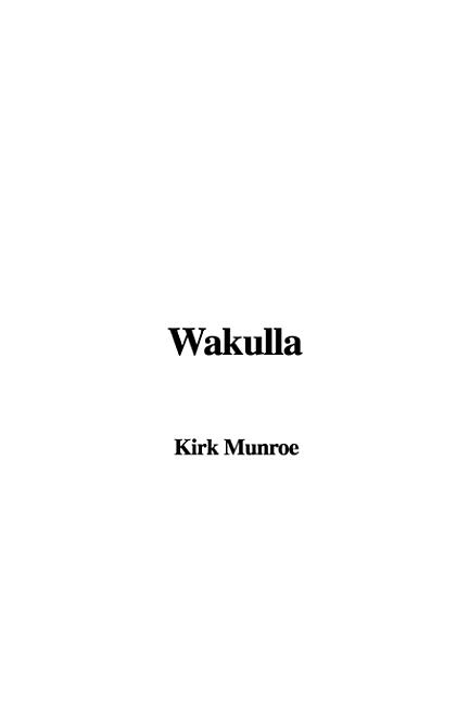 Wakulla, A Story of Adventure in Florida