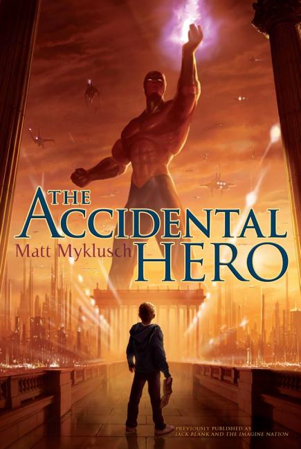 Accidental Hero, The