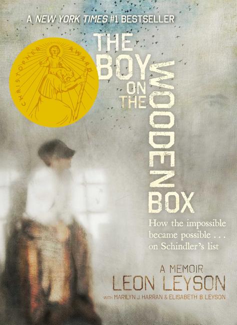 Boy on the Wooden Box, The: How the Impossible Became Possible...on Schindler's List