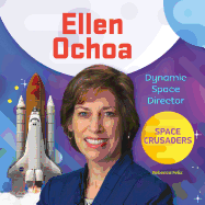 Ellen Ochoa: Dynamic Space Director