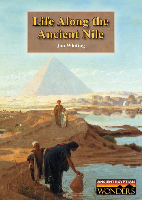 Life Along the Ancient Nile