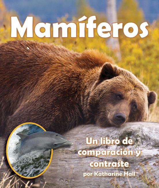 Mamíferos: un libro de comparación y contraste