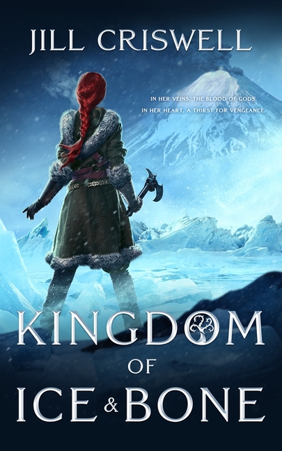 The Kingdom of Ice and Bone