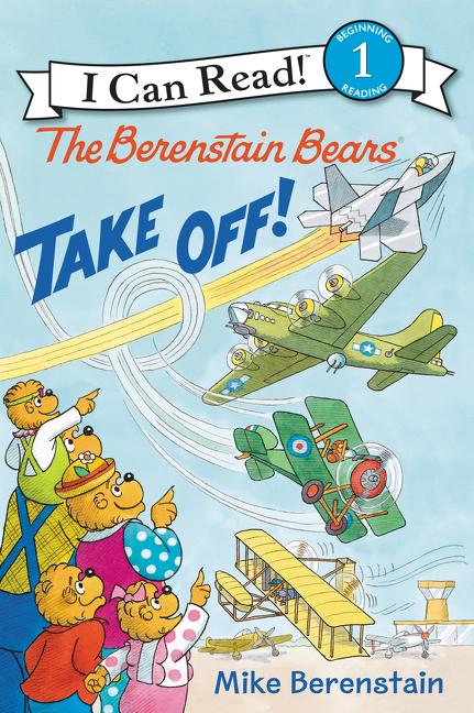 The Berenstain Bears Take Off