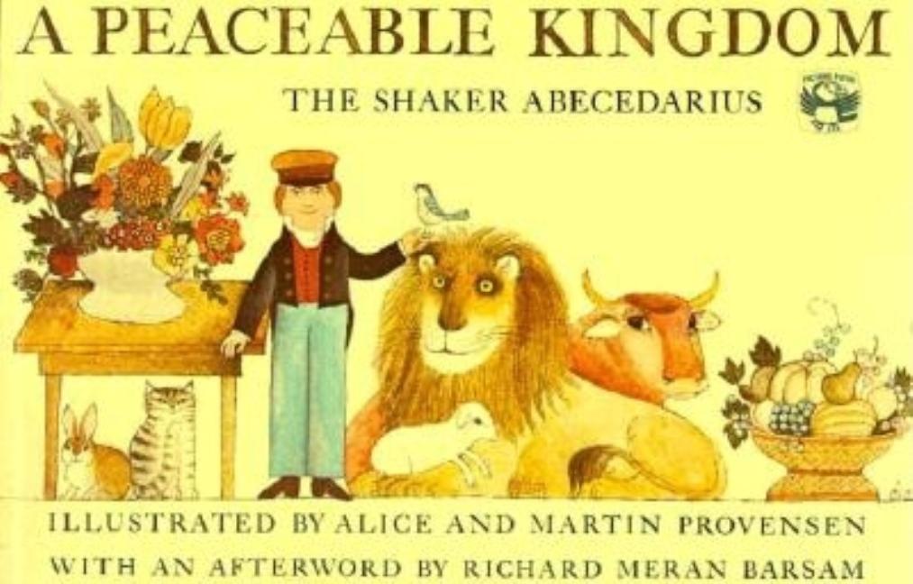 A Peaceable Kingdom: The Shaker Abecedarius