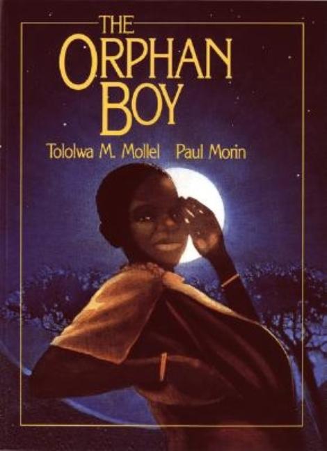 The Orphan Boy: A Maasai Story