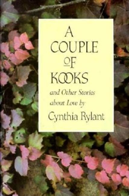 A Couple of Kooks: And Other Stories about Love