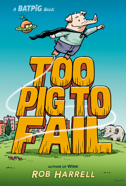 Too Pig to Fail
