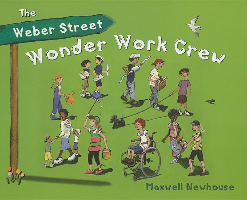 Weber Street Wonder Work Crew, The