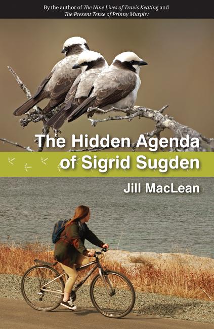 The Hidden Agenda of Sigrid Sugden