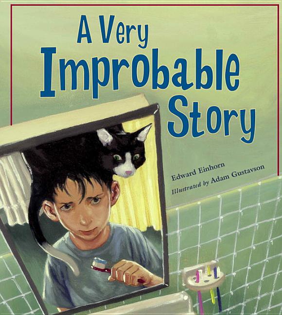 Very Improbable Story, A: A Math Adventure