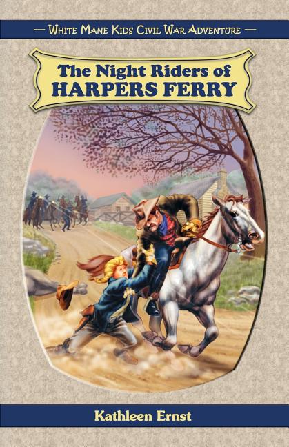 The Night Riders of Harpers Ferry
