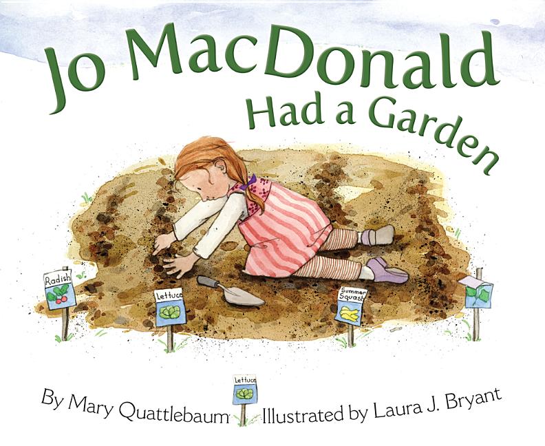 Jo MacDonald Had a Garden