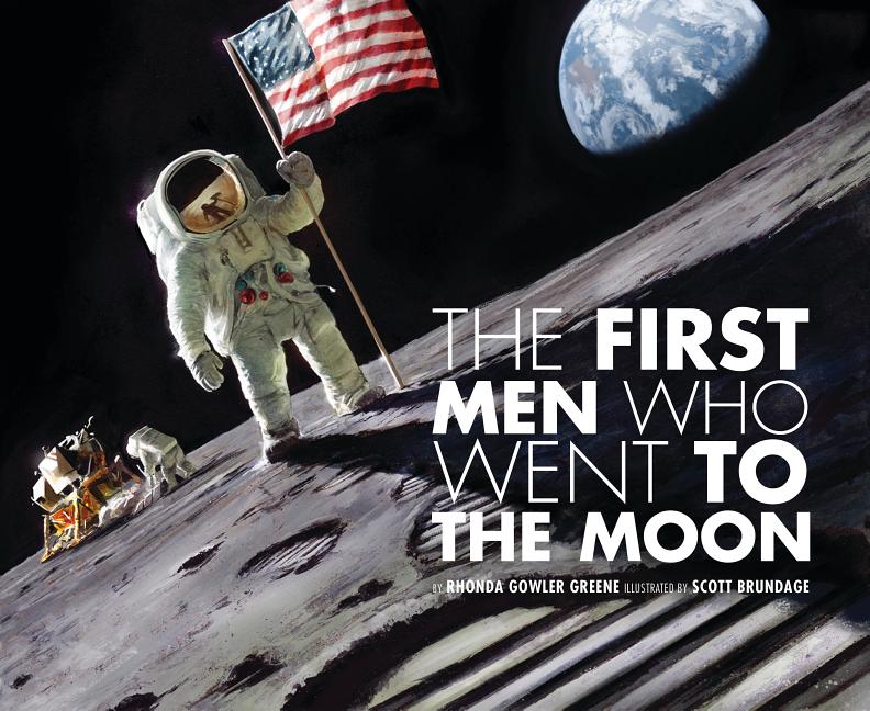 First Men Who Went to the Moon, The