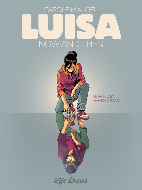 Luisa: Now and Then