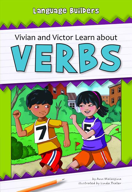 Vivian and Victor Learn about Verbs