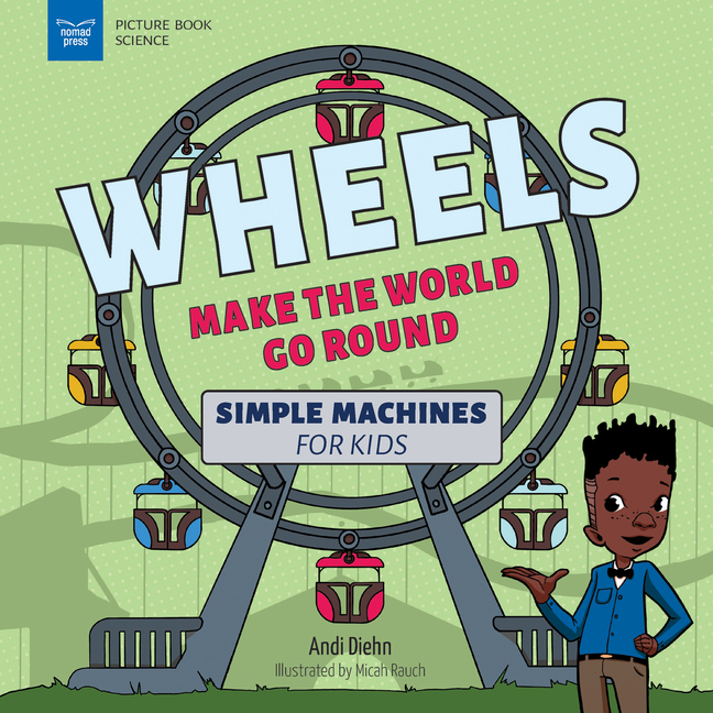 Wheels Make the World Go Round