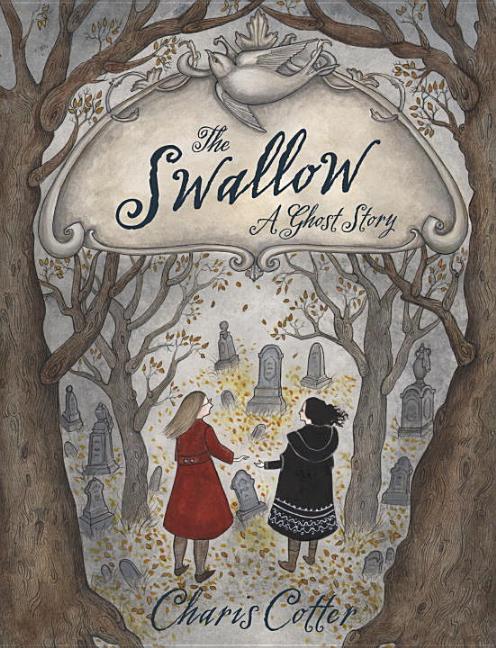 The Swallow: A Ghost Story