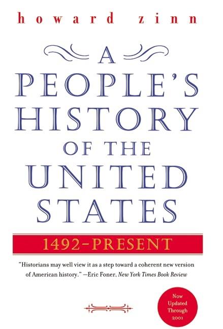 A People's History of the United States: 1492-Present