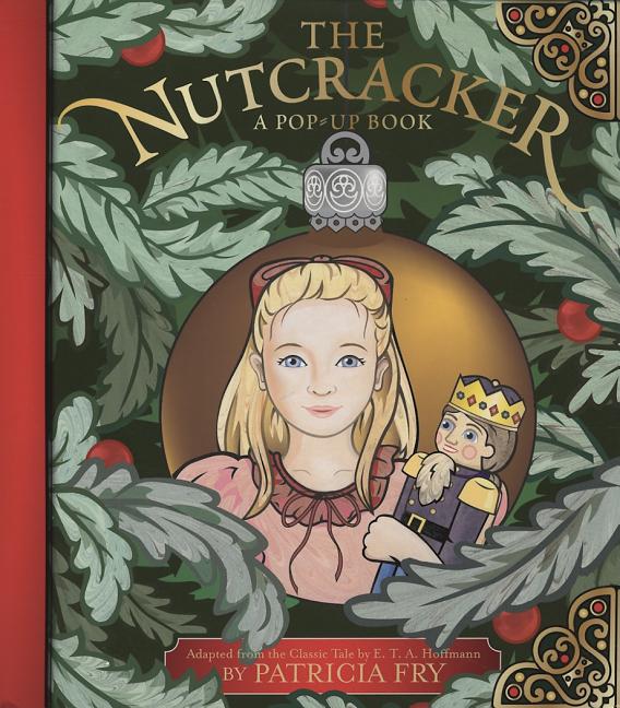 The Nutcracker: A Pop-Up Book