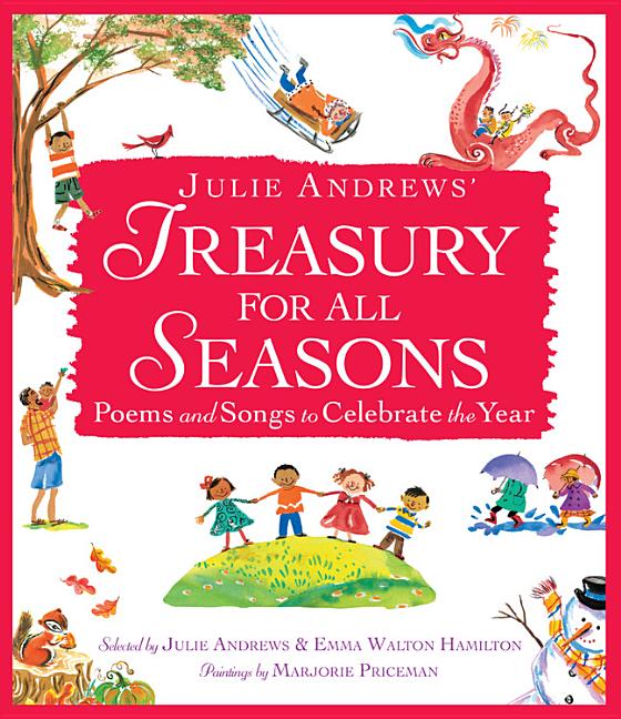 Treasury for All Seasons: Poems and Songs to Celebrate the Year