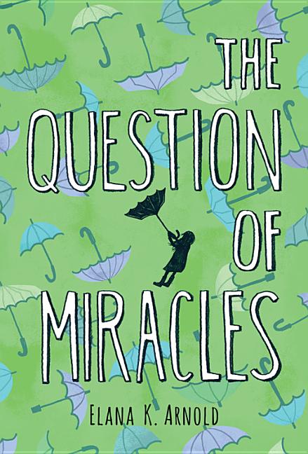Question of Miracles, The