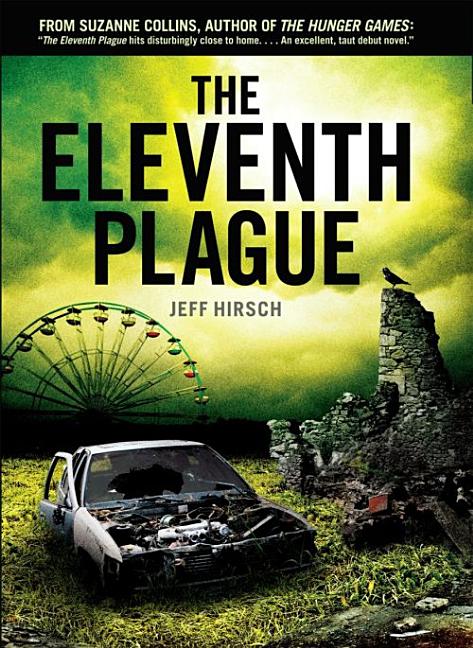 Eleventh Plague, The