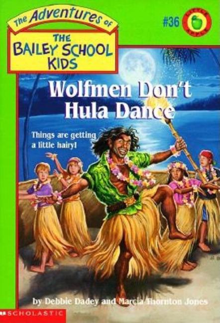 Wolfmen Don't Hula Dance