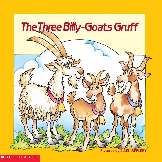 A Three Billy-Goats Gruff: A Norwegian Folktale