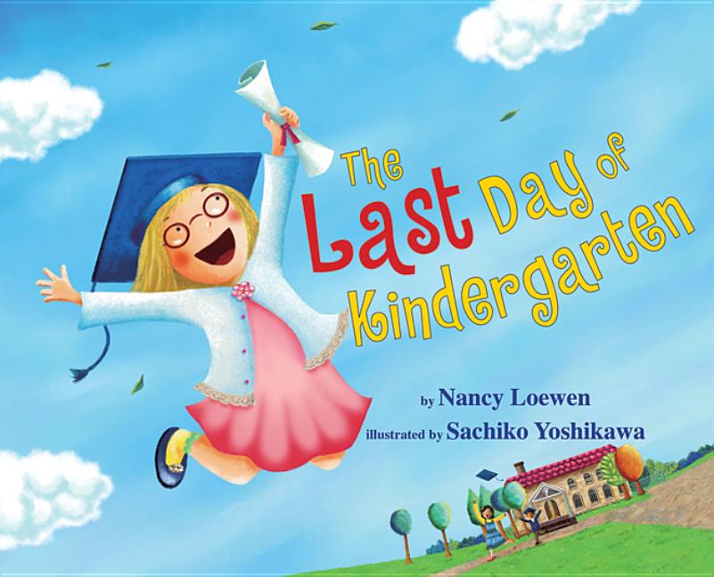The Last Day of Kindergarten