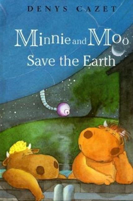 Minnie and Moo Save the Earth