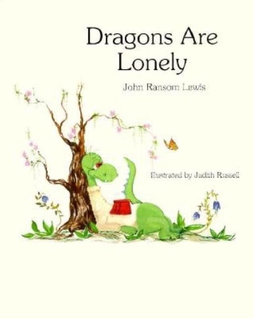 Dragons Are Lonely