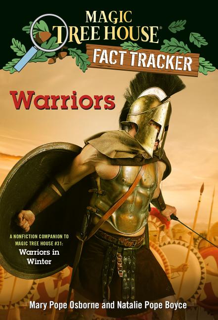 Warriors: A Nonfiction Companion to Warriors in Winter