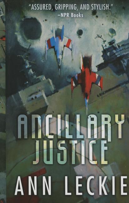 Ancillary Justice