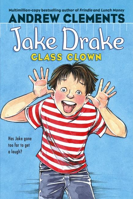 Jake Drake, Class Clown