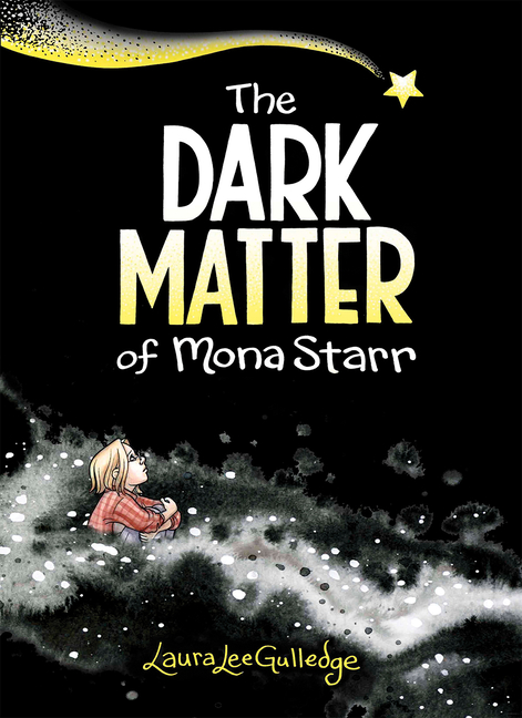 Dark Matter of Mona Starr, The