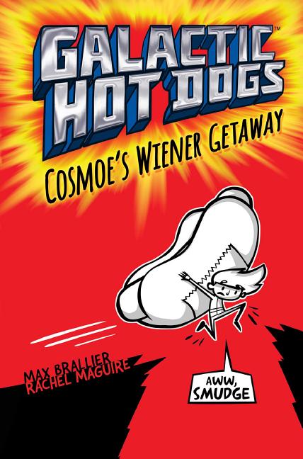 Cosmoe's Wiener Getaway