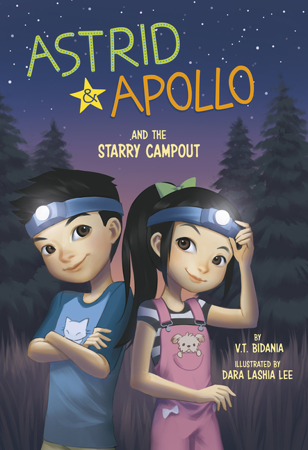Astrid & Apollo and the Starry Campout