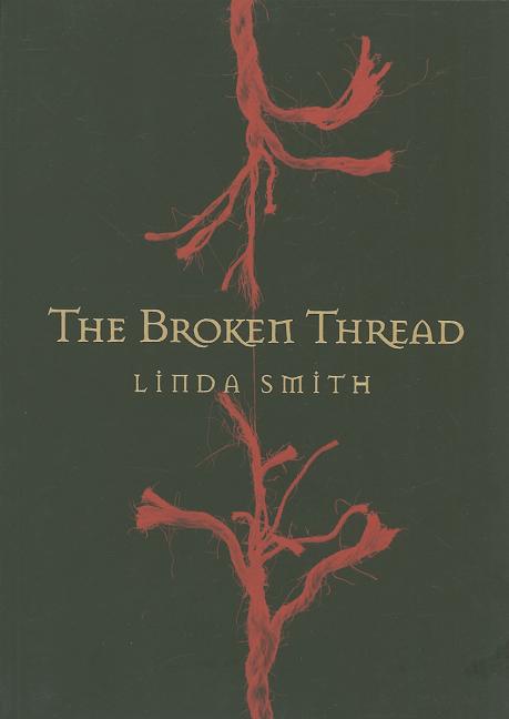 Broken Thread, The