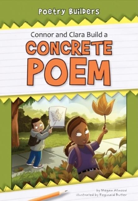 Connor and Clara Build a Concrete Poem