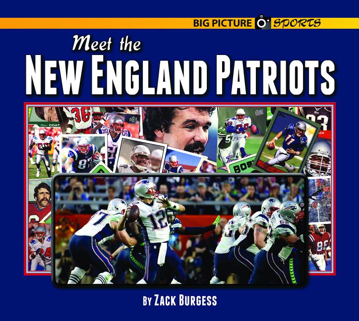 Meet the New England Patriots
