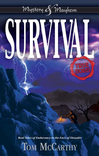 Survival: True Stories
