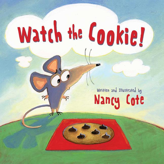 Watch the Cookie!