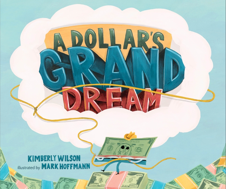 A Dollar's Grand Dream