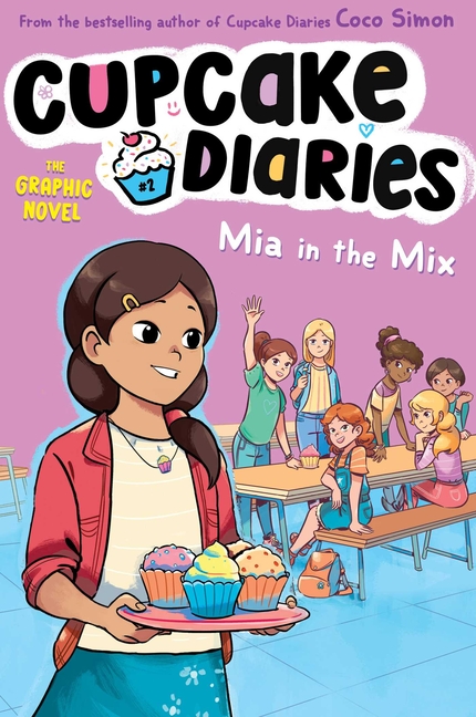 Mia in the Mix: The Graphic Novel