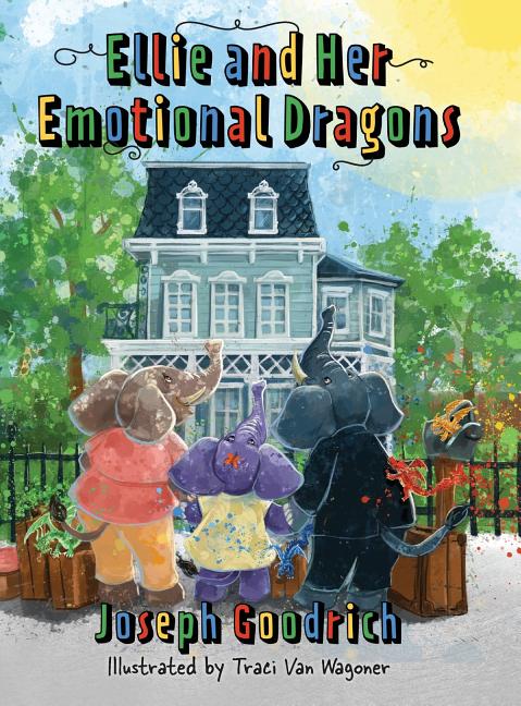 Ellie and Her Emotional Dragons
